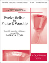 Twelve Bells + 1 for Praise and Worship Handbell sheet music cover